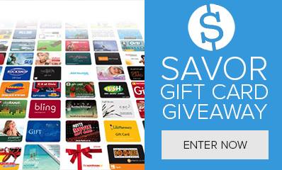Savor GiftCard Giveaway