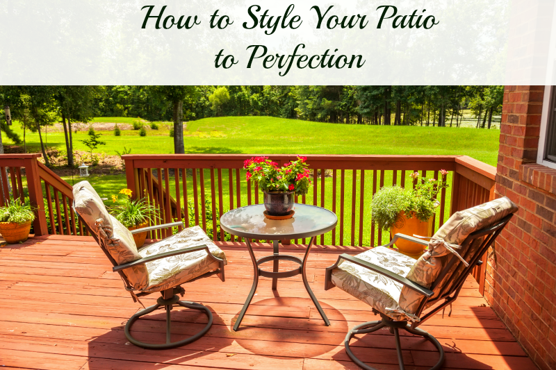 How to Style Your Patio to Perfection