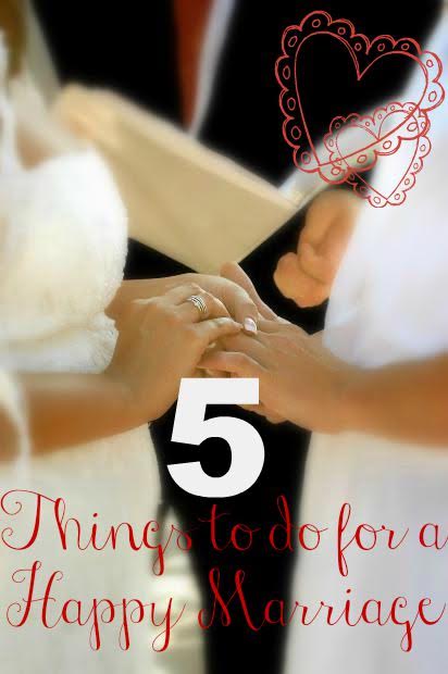 5 Things You and Your Spouse Should Be Doing for a Happy Marriage