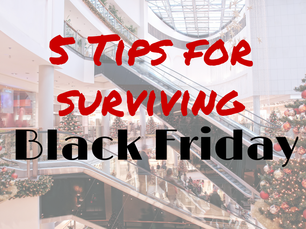 Tips for surviving Black Friday shopping